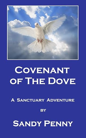 covenant of the dove by sandy penny